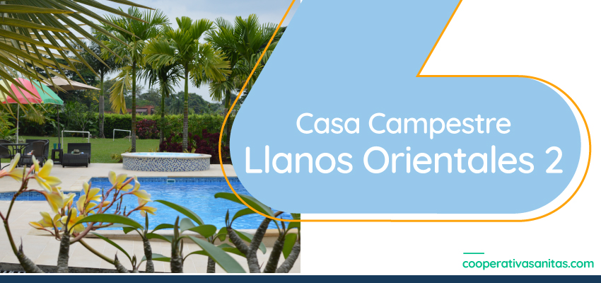 Casa Campestre - Llanos Orientales 2