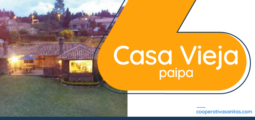 Casa Vieja Paipa