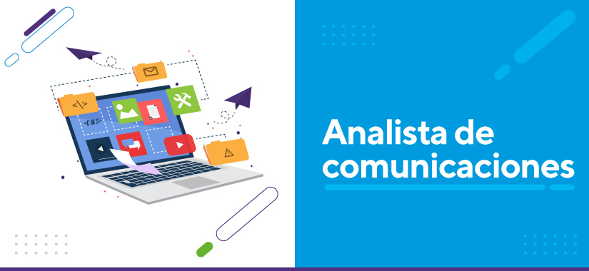 Analista de Comunicaciones